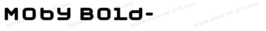 Moby Bold字体转换